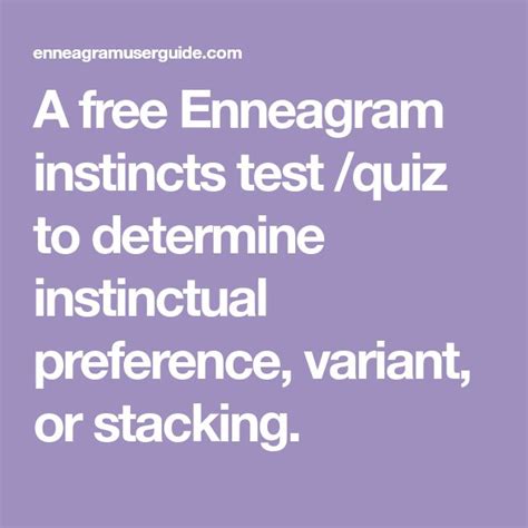 Free Online Enneagram Instinctual Variant Stacking Test.
